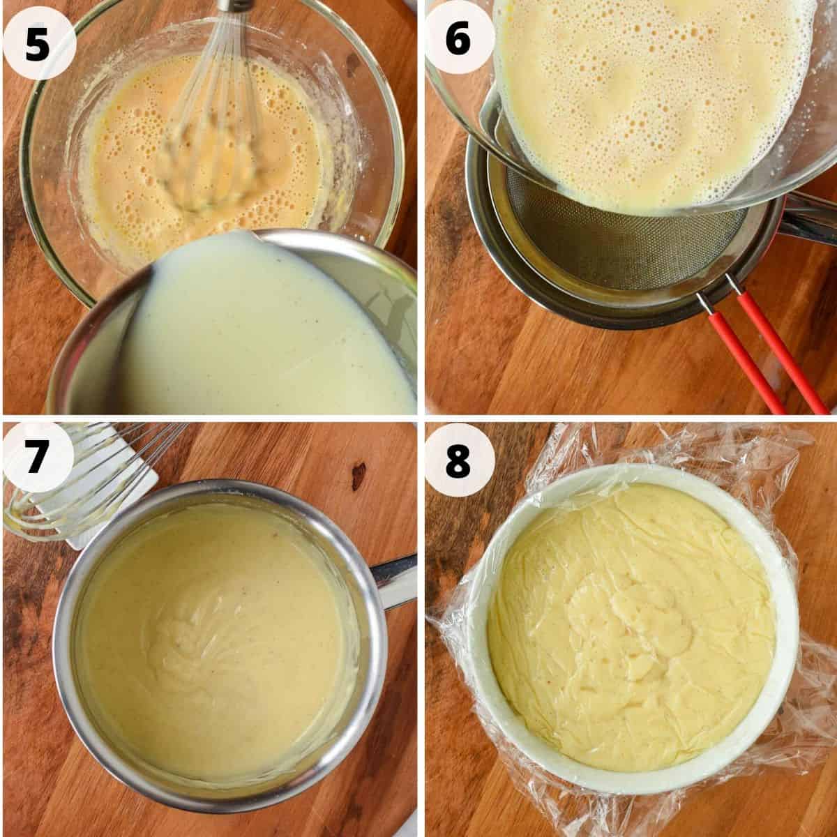 four images. Image 1 - glass bowl of yellow custard mixture with milk being poured in. image 2 - yellow custard mixture being pour through sieve into saucepan. image 3 - thickened pastry cream in saucepan. image 4 - pastry cream in white bowl covered with plastic wrap.