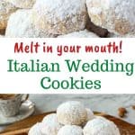 two images with text in between. text reads "melt in your mouth italian wedding cookies". top image is pile of white sugar coated cookies, one cookie at the top with a bite taken out. pile of white sugar coated cookies on wooden board.