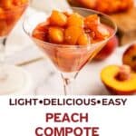 Peach compote in a martini glass.